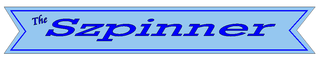 The Szpinner Newsletter